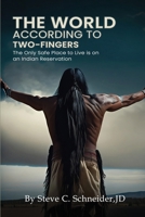 The World According To Two-Fingers B0GZ5Q91LZ Book Cover