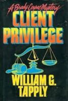 Client Privilege 0385299036 Book Cover