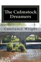 The Culmstock Dreamers 1477538054 Book Cover