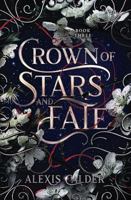 Crown of Stars and Fate (Blood and Salt) 1960823116 Book Cover