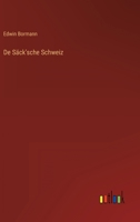 de Sacksche Schweiz 3846027286 Book Cover