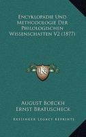 Encyklopadie Und Methodologie Der Philologischen Wissenschaften V2 (1877) 1167668073 Book Cover