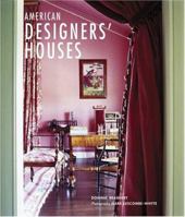 American Designers' Houses 0865652279 Book Cover