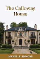 Calloway House 099073613X Book Cover