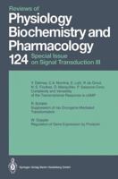 Reviews of Physiology, Biochemistry and Pharmacology, Volume 124: Special Issue on Signal Transduction 3 3662311666 Book Cover