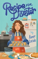 Recipe for Disaster 0358386918 Book Cover