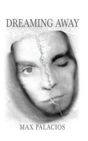 Dreaming Away B0GZSZ27H1 Book Cover