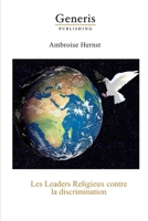 Les leaders religieux contre la discrimination 9975342906 Book Cover