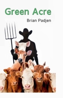 Green Acre B0FJQP4DLQ Book Cover