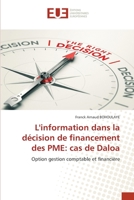 L'information dans la décision de financement des PME: cas de Daloa 6203416150 Book Cover