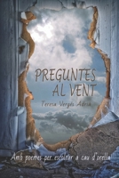 Preguntes al Vent: Amb poemes per escoltar a cau d'orella (Catalan Edition) 8409701332 Book Cover