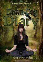 Down Dog Diary 0963888072 Book Cover