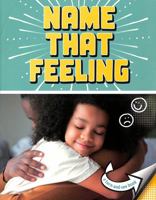 Name That Feeling : A Turn-And-See Book 1977131549 Book Cover