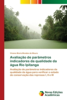 Avaliação de parâmetros indicadores da qualidade da água Rio Ipitanga 6202035307 Book Cover