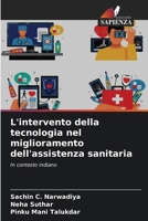 L'intervento della tecnologia nel miglioramento dell'assistenza sanitaria 6209120253 Book Cover