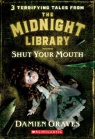 Shut Your Mouth 141779190X Book Cover