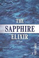 The Sapphire Elixir 0615630278 Book Cover