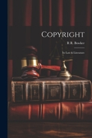 Copyright: Its Law & Literature 1021639443 Book Cover