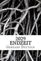 2029: Endzeit 1503024555 Book Cover