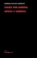 Viajes Por Europa, Africa y America 1845-47 (Coleccion Archivos) 8498161614 Book Cover