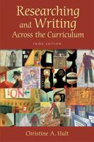 Researching and Writing Across the Curriculum (2nd Edition) 0321338081 Book Cover