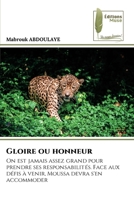 Gloire ou honneur (French Edition) 6208851483 Book Cover