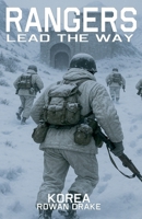 Rangers, Korea (Rangers Lead the Way) B0FMY1CTKZ Book Cover