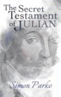 The Secret Testament of Julian 1786770679 Book Cover