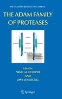 The Adam Family of Proteases 1441937757 Book Cover