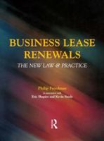 Business Lease Renewals: The New Law and Practice 0728204789 Book Cover