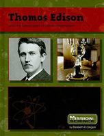 Thomas Edison: And the Developers of Electromagnetism 0756542278 Book Cover
