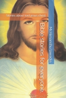 Bible stories for everyone. B095Q83RMN Book Cover