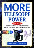 More Telescope Power 0471409855 Book Cover