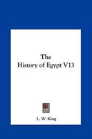 The History of Egypt V13 1162591048 Book Cover