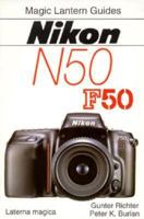Nikon N50 F50 (Magic Lantern Guides) 1883403138 Book Cover