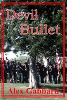 Devil Bullet 1710514523 Book Cover