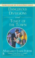 Dangerous Diversions and Toast of the Town (Signet Regency Romance) 0451215966 Book Cover