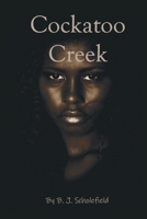 Cockatoo Creek 0648508951 Book Cover