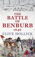 The Battle of Benburb 1646 1856356701 Book Cover