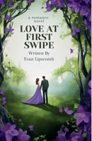 Love At First Swipe B0GSC3Q97R Book Cover