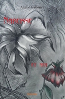 Narcisse et moi (French Edition) 2334154164 Book Cover