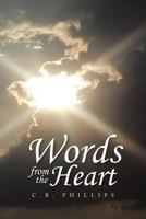 Words From the Heart 1483625672 Book Cover