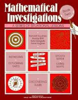 Mathematical Investigations: a series of situational lessons book 2 0866515410 Book Cover