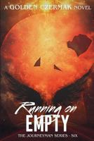 Running on Empty 1541241347 Book Cover