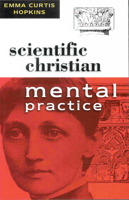 Scientific Christian Mental Practice 0875161995 Book Cover
