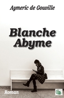 Blanche Abyme 2384063294 Book Cover