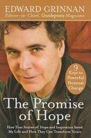 The Promise of Hope: How True Stories of Hope and Inspiration Saved My Life and How They Can Transform Yours 0824948157 Book Cover