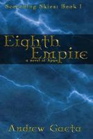 Eighth Empire 1490929630 Book Cover