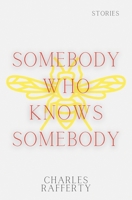 Somebody Who Knows Somebody 1636495575 Book Cover