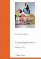 Schräges Vogelgezwitscher 386850351X Book Cover